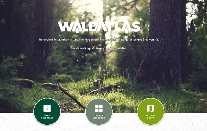 Der WALDATLAS - Österreichs interaktive Kartensammlung zu den Themen Wald, Naturgefahren und Biodiversität - bundesweit, qualitätsgesichert, kostenfrei