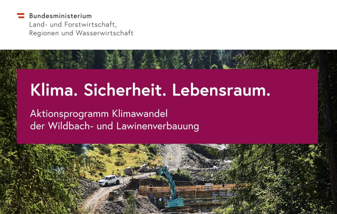 Cover des Aktionsprogramms Klimawandel der Wildbach- und Lawinenverbauung. Klima.Sicherheit.Lebensraum. 